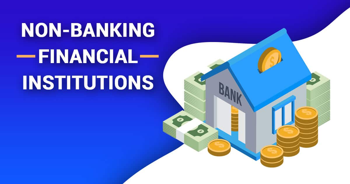 The Role of NBFCs in India’s Financial Landscape
